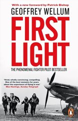 First Light: The Phenomenal Fighter Pilot Bestseller цена и информация | Биографии, автобиогафии, мемуары | kaup24.ee