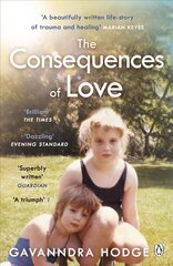 Consequences of Love hind ja info | Elulooraamatud, biograafiad, memuaarid | kaup24.ee