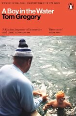 Boy in the Water цена и информация | Биографии, автобиогафии, мемуары | kaup24.ee