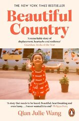 Beautiful Country: A Memoir of An Undocumented Childhood цена и информация | Биографии, автобиогафии, мемуары | kaup24.ee