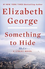 Something to Hide: A Lynley Novel цена и информация | Фантастика, фэнтези | kaup24.ee