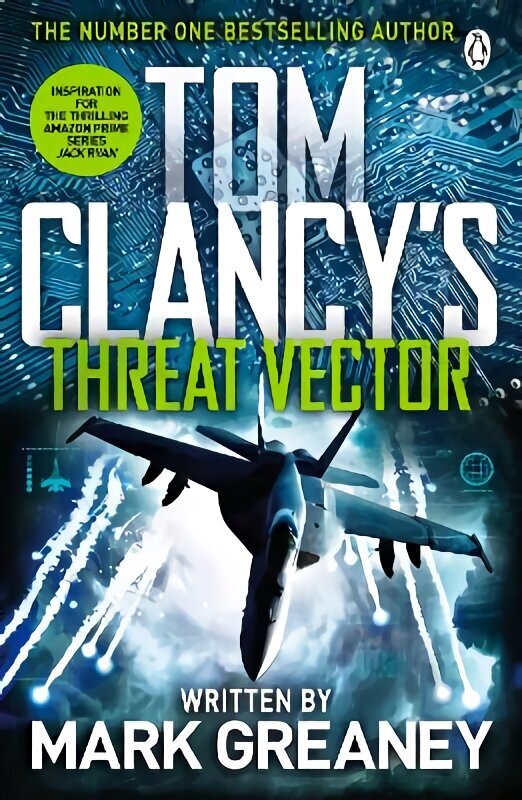 Threat Vector: INSPIRATION FOR THE THRILLING AMAZON PRIME SERIES JACK RYAN цена и информация | Fantaasia, müstika | kaup24.ee