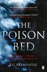 Poison Bed: 'Gone Girl meets The Miniaturist' цена и информация | Фантастика, фэнтези | kaup24.ee