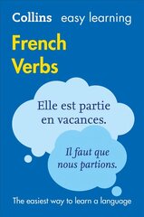 Easy Learning French Verbs: Trusted Support for Learning 3rd Revised edition, Easy Learning French Verbs hind ja info | Võõrkeele õppematerjalid | kaup24.ee