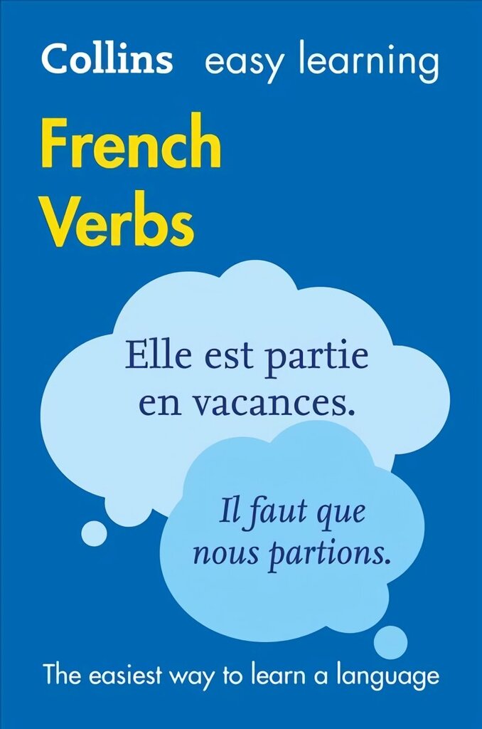 Easy Learning French Verbs: Trusted Support for Learning 3rd Revised edition, Easy Learning French Verbs hind ja info | Võõrkeele õppematerjalid | kaup24.ee