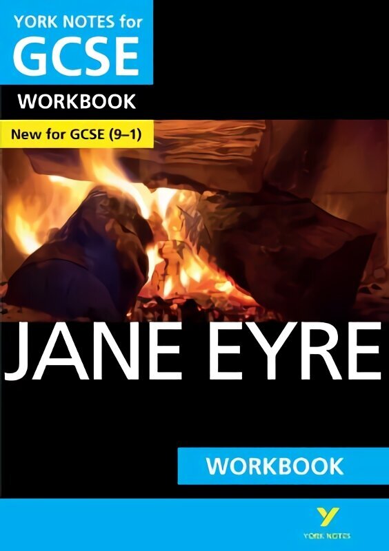 Jane Eyre WORKBOOK: York Notes for GCSE (9-1): - the ideal way to catch up, test your knowledge and feel ready for 2022 and 2023 assessments and exams цена и информация | Noortekirjandus | kaup24.ee
