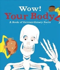 Wow! Your Body hind ja info | Noortekirjandus | kaup24.ee