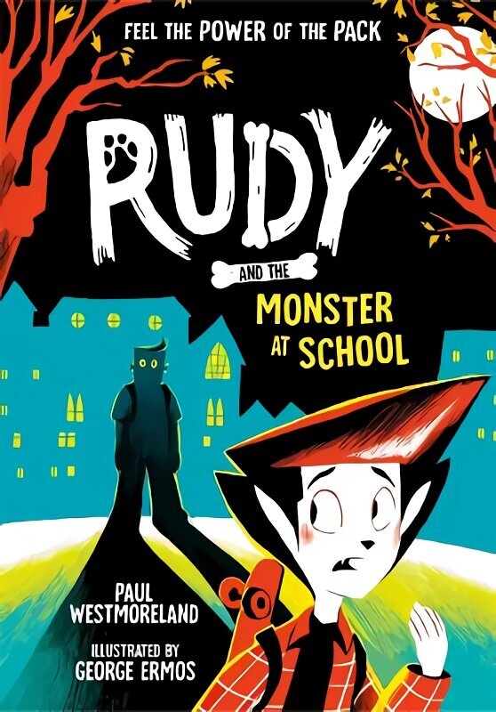 Rudy and the Monster at School 1 hind ja info | Noortekirjandus | kaup24.ee