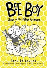 Bee Boy: Clash of the Killer Queens цена и информация | Книги для подростков и молодежи | kaup24.ee