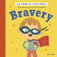 Big Words for Little People: Bravery 1 цена и информация | Книги для подростков и молодежи | kaup24.ee