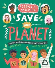 Activists Assemble - Save Your Planet hind ja info | Noortekirjandus | kaup24.ee