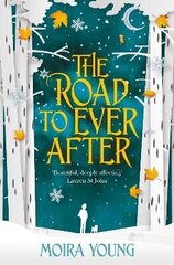 Road To Ever After Main Market Ed. цена и информация | Книги для подростков и молодежи | kaup24.ee