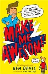 Make Me Awesome цена и информация | Книги для подростков и молодежи | kaup24.ee