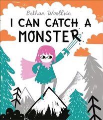 I Can Catch a Monster hind ja info | Väikelaste raamatud | kaup24.ee