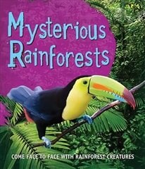 Fast Facts! Mysterious Rainforests Main Market Ed. - UK ed цена и информация | Книги для подростков и молодежи | kaup24.ee