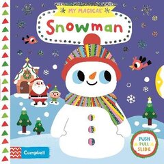 My Magical Snowman hind ja info | Väikelaste raamatud | kaup24.ee