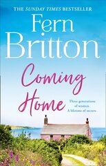 Coming Home: An Uplifting Feel Good Novel with Family Secrets at its Heart цена и информация | Фантастика, фэнтези | kaup24.ee