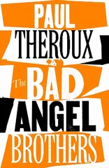 Bad Angel Brothers hind ja info | Romaanid | kaup24.ee