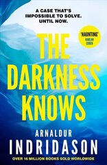 Darkness Knows: From the international bestselling author of The Shadow District hind ja info | Fantaasia, müstika | kaup24.ee