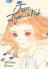 Josee, the Tiger and the Fish цена и информация | Фантастика, фэнтези | kaup24.ee