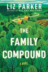 Family Compound: A Novel цена и информация | Фантастика, фэнтези | kaup24.ee