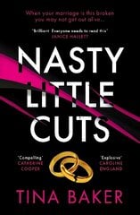 Nasty Little Cuts: from the author of #1 ebook bestseller Call Me Mummy Main цена и информация | Фантастика, фэнтези | kaup24.ee