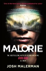 Malorie: One of the best horror stories published for years' (Express) цена и информация | Фантастика, фэнтези | kaup24.ee
