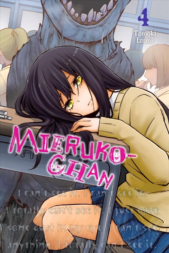 Mieruko-chan, Vol. 4 hind ja info | Fantaasia, müstika | kaup24.ee