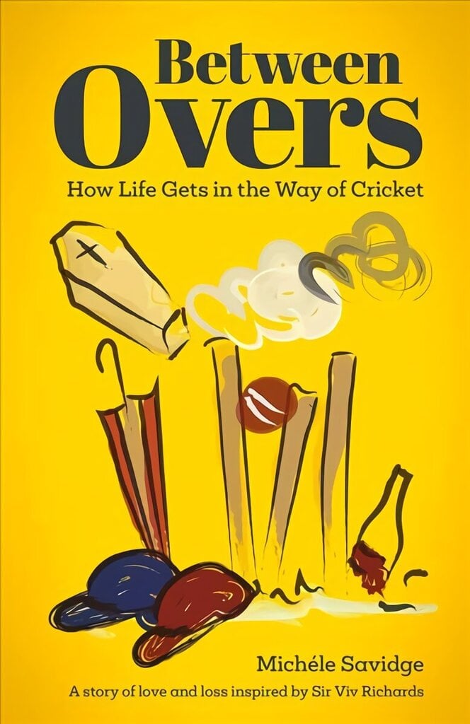 Between Overs: How Life Gets in the Way of Cricket цена и информация | Elulooraamatud, biograafiad, memuaarid | kaup24.ee