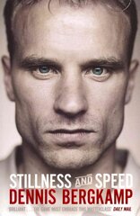 Stillness and Speed: My Story hind ja info | Elulooraamatud, biograafiad, memuaarid | kaup24.ee
