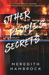 Other People's Secrets: A Novel цена и информация | Фантастика, фэнтези | kaup24.ee