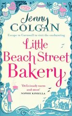 Little Beach Street Bakery: The ultimate feel-good read from the Sunday Times bestselling author hind ja info | Fantaasia, müstika | kaup24.ee