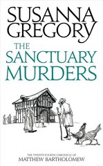 Sanctuary Murders: The Twenty-Fourth Chronicle of Matthew Bartholomew hind ja info | Fantaasia, müstika | kaup24.ee