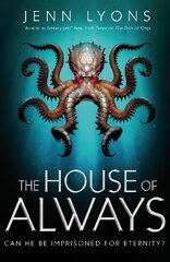 House of Always цена и информация | Фантастика, фэнтези | kaup24.ee