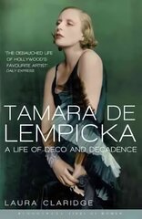 Tamara De Lempicka hind ja info | Elulooraamatud, biograafiad, memuaarid | kaup24.ee
