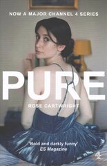 Pure: Now a major Channel 4 series 3rd edition hind ja info | Elulooraamatud, biograafiad, memuaarid | kaup24.ee