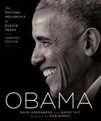 Obama: The Historic Presidency of Barack Obama - Updated Edition Revised ed. цена и информация | Биографии, автобиогафии, мемуары | kaup24.ee