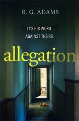 Allegation: the page-turning, unputdownable thriller from an exciting new voice in crime   fiction цена и информация | Фантастика, фэнтези | kaup24.ee