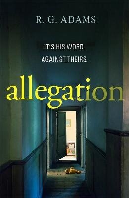 Allegation: the page-turning, unputdownable thriller from an exciting new voice in crime fiction цена и информация | Fantaasia, müstika | kaup24.ee