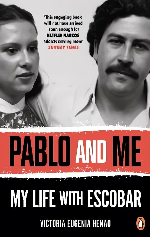 Pablo and Me: My life with Escobar цена и информация | Elulooraamatud, biograafiad, memuaarid | kaup24.ee