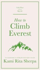 How to Climb Everest hind ja info | Fantaasia, müstika | kaup24.ee