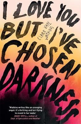 I Love You But I've Chosen Darkness hind ja info | Fantaasia, müstika | kaup24.ee