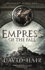 Empress of the Fall: The Sunsurge Quartet Book 1 hind ja info | Fantaasia, müstika | kaup24.ee