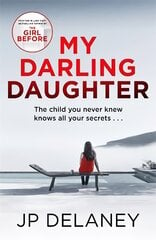 My Darling Daughter: the addictive new thriller from the author of The Girl Before цена и информация | Фантастика, фэнтези | kaup24.ee