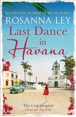 Last Dance in Havana: Escape to Cuba with the perfect holiday read! цена и информация | Фантастика, фэнтези | kaup24.ee