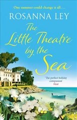 The Little Theatre by the Sea: Escape to sunny Sardinia with the perfect summer read! hind ja info | Fantaasia, müstika | kaup24.ee