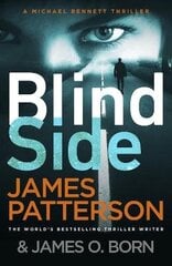 Blindside: (Michael Bennett 12). A missing daughter. A captive son. A secret deal. hind ja info | Fantaasia, müstika | kaup24.ee