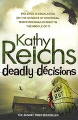 Deadly Decisions: (Temperance Brennan 3) hind ja info | Fantaasia, müstika | kaup24.ee