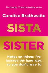 Sista Sister: The much-anticipated second book by the Sunday Times bestseller цена и информация | Биографии, автобиогафии, мемуары | kaup24.ee