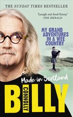 Made In Scotland: My Grand Adventures in a Wee Country hind ja info | Elulooraamatud, biograafiad, memuaarid | kaup24.ee